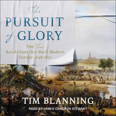 The Pursuit of Glory by Tim Blanning audiobook
