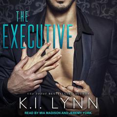 The Executive by K.I. Lynn audiobook