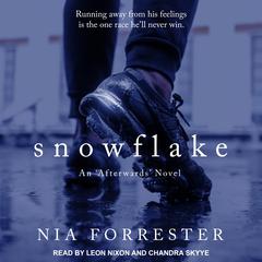 Snowflake by Nia Forrester audiobook