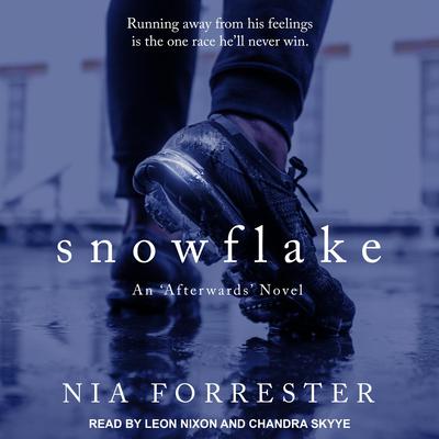 Snowflake by Nia Forrester audiobook