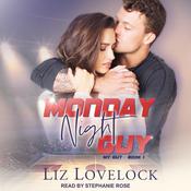 Monday Night Guy by  Liz Lovelock audiobook