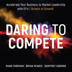 Daring to Compete by Diane Foreman audiobook