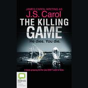 The Killing Game by  J.S. Carol audiobook