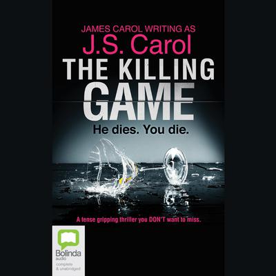 The Killing Game by J.S. Carol audiobook