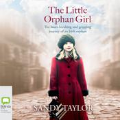 The Little Orphan Girl by  Sandy Taylor audiobook