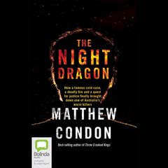The Night Dragon by Matthew Condon audiobook