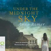 Under the Midnight Sky by  Anna Romer audiobook