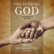 Discovering God in Stories from the Bible by  Philip Ryken audiobook
