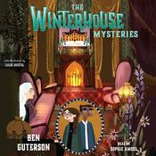 The Winterhouse Mysteries by  Ben Guterson audiobook