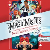 The Magic Misfits: The Minor Third by  Neil Patrick Harris audiobook