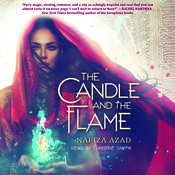 The Candle and the Flame by  Nafiza Azad audiobook