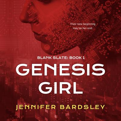 Genesis Girl by Jennifer Bardsley audiobook