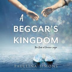 A Beggar's Kingdom by Paullina Simons audiobook