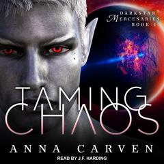 Taming Chaos by Anna Carven audiobook