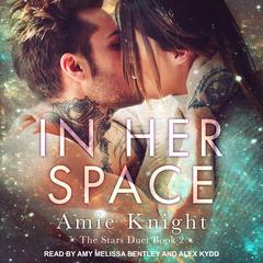 In Her Space by Amie Knight audiobook