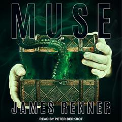 Muse by James Renner audiobook
