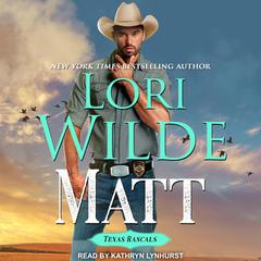 Matt by Lori Wilde audiobook