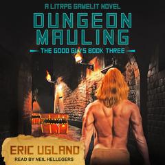 Dungeon Mauling by Eric Ugland audiobook