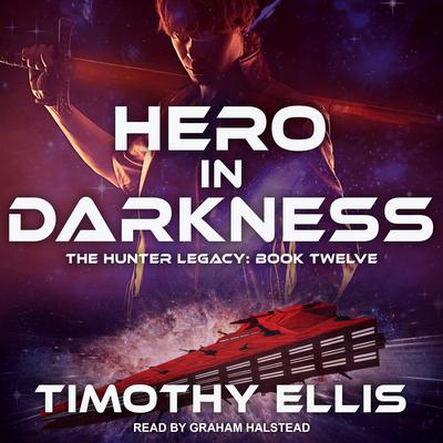 Hero in Darkness by Timothy Ellis audiobook