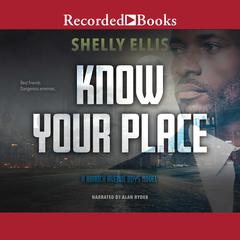 Know Your Place by Shelly Ellis audiobook