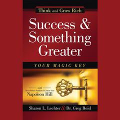 Success and Something Greater by Sharon L. Lechter audiobook