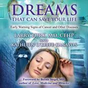 Dreams That Can Save Your Life by  Kathleen O’Keefe-Kanavos audiobook