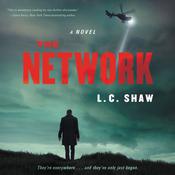 The Network by  L. C. Shaw audiobook