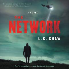 The Network by L. C. Shaw audiobook