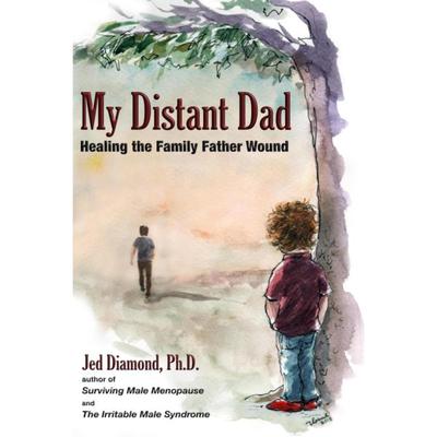My Distant Dad by Jed  Diamond audiobook