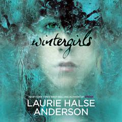Wintergirls by Laurie Halse Anderson audiobook