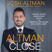 The Altman Close by  Josh Altman audiobook