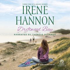 Driftwood Bay by Irene Hannon audiobook