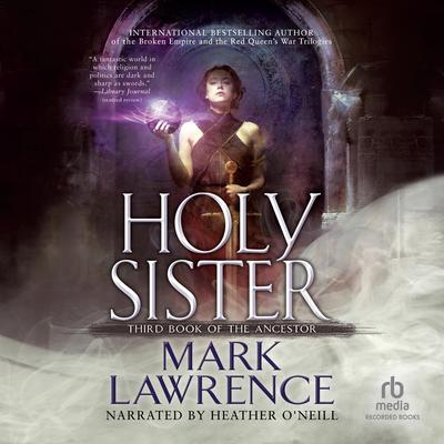 Holy Sister by Mark Lawrence audiobook