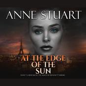 At the Edge of the Sun by  Anne Stuart audiobook