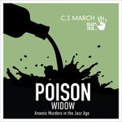 Poison Widow by  C.J. March audiobook