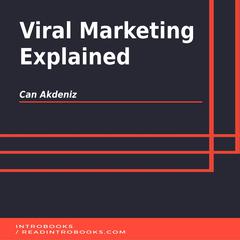 Viral Marketing Explained by Can Akdeniz audiobook