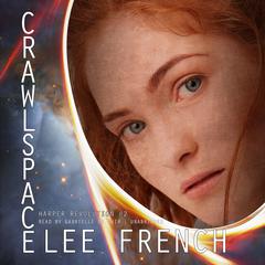 Crawlspace by Lee French audiobook