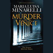 Murder in Venice by  Maria Luisa Minarelli audiobook