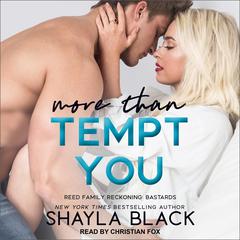 More Than Tempt You by Shayla Black audiobook