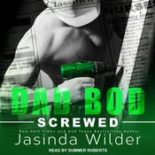 Screwed by  Jasinda Wilder audiobook