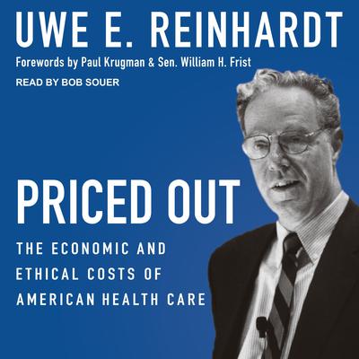 Priced Out by Uwe E. Reinhardt audiobook