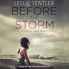 Before the Storm by Leslie Tentler audiobook