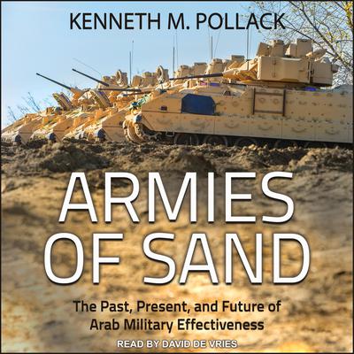 Armies of Sand by Kenneth M. Pollack audiobook