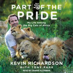 Part of the Pride by Kevin Richardson audiobook