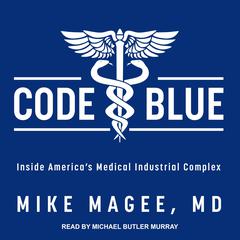 Code Blue by Mike Magee audiobook