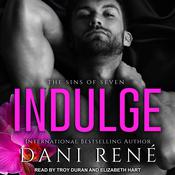 Indulge by  Dani René audiobook