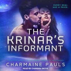 The Krinar's Informant by Charmaine Pauls audiobook
