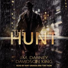 The Hunt by J.M. Dabney audiobook