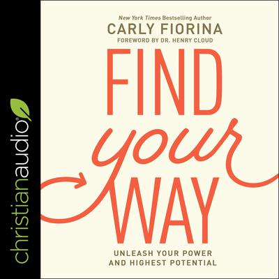 Find Your Way by Carly Fiorina audiobook