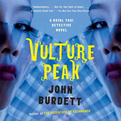 Vulture Peak by John Burdett audiobook